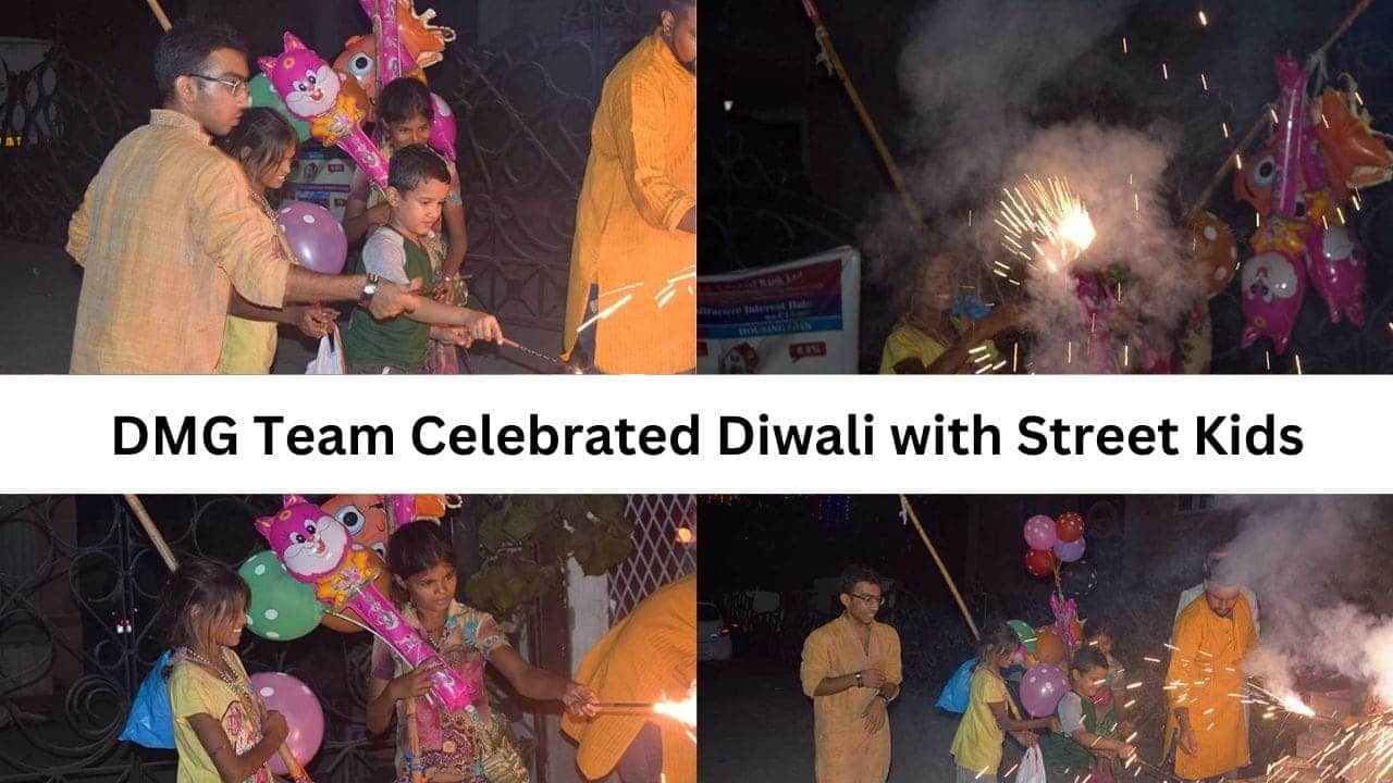 DMG Team Celebrated Diwali with Street Kids