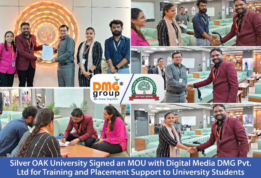 Silver OAK University Signed MOU with Digital Media DMG Pvt. Ltd for Training