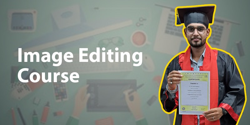 Image Editing Course