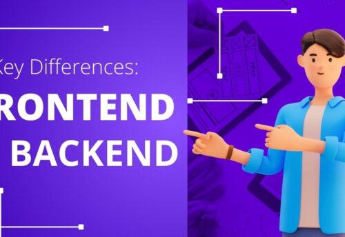 Frontend vs Backend Development: Key Differences Explained