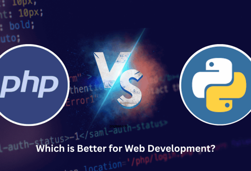 Python vs PHP: Which is Better for Web Development?