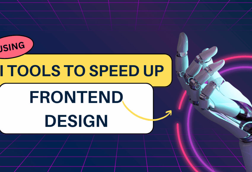 Using AI Tools to Speed Up Frontend Design