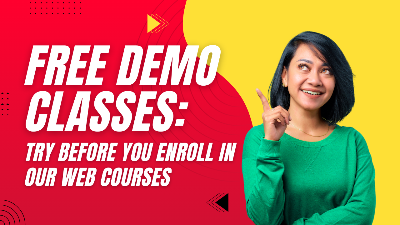 Free-Demo-Classes-Try-Before-You-Enroll-in-Our-Web-Course