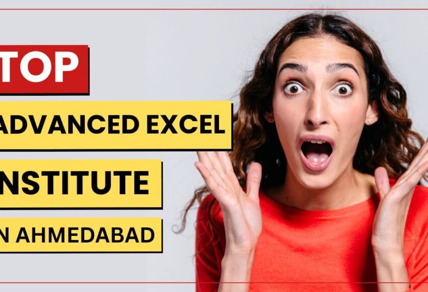 Top Advanced Excel Course Institute in Ahmedabad