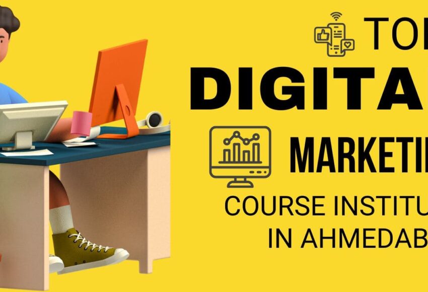 Top Digital Marketing Course Institute in Ahmedabad