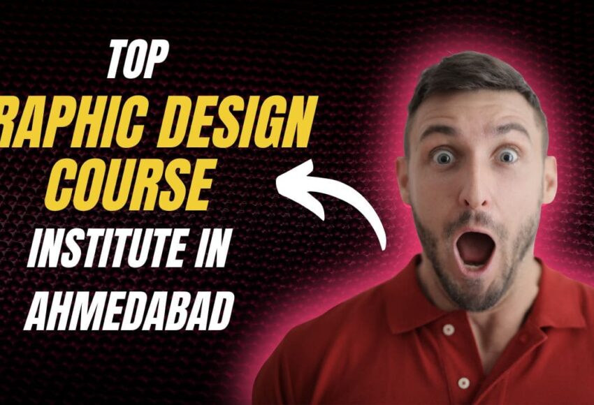 Top Graphic Design Course Institute in Ahmedabad