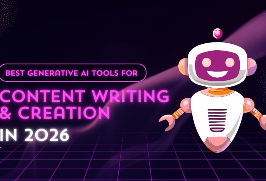 Best Generative AI Tools for Content Writing & Creation in 2026