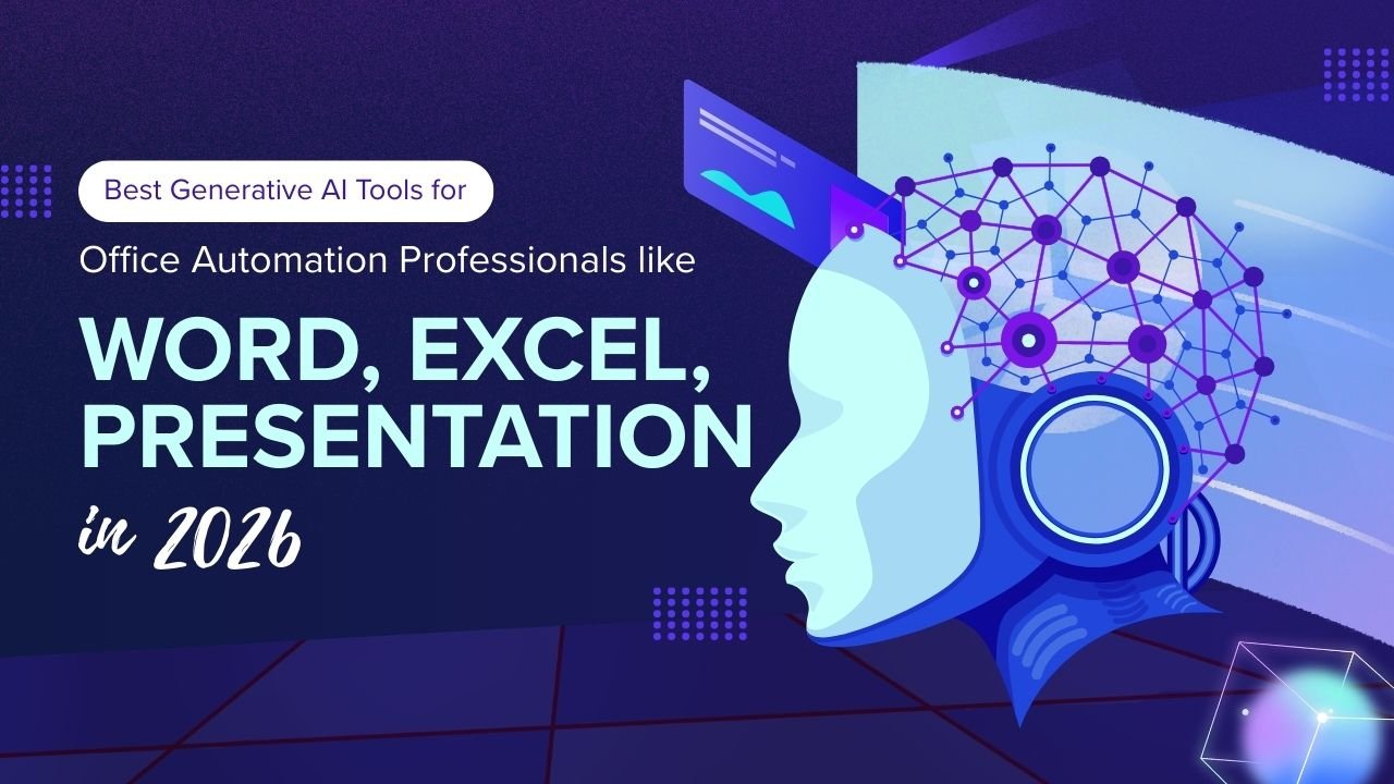Best Generative AI Tools for Office Automation Professionals like Word, Excel, Presentation in 2026
