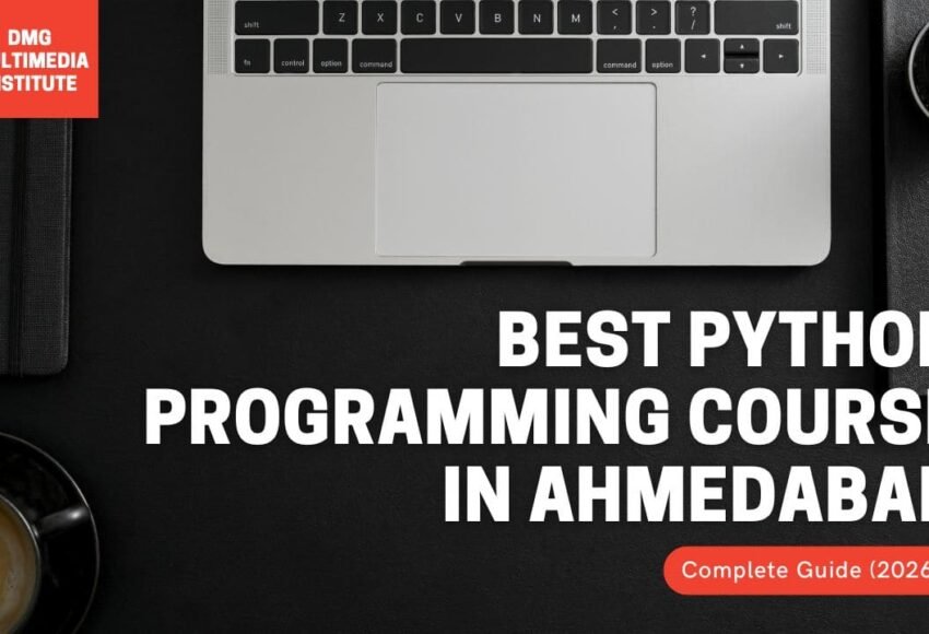 Best Python Programming Course in Ahmedabad – Complete Guide (2026)