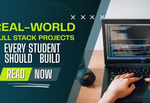 Best Real-World Full Stack Projects for Students
