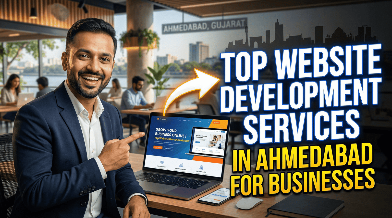Top Website Development Services in Ahmedabad for Businesses