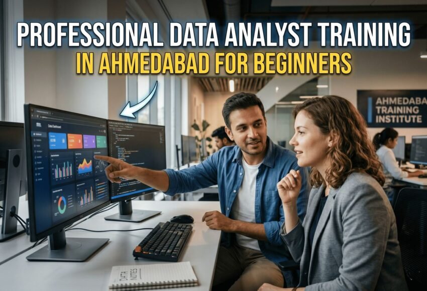 Professional Data Analyst Training in Ahmedabad for Beginners