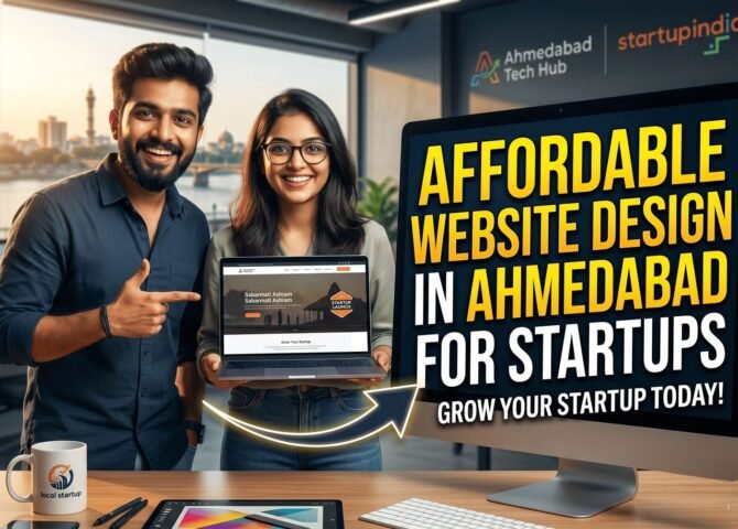 Affordable Website Design Services in Ahmedabad for Startups
