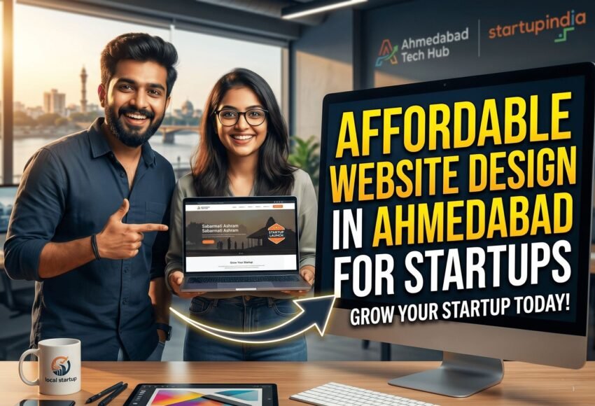 Affordable Website Design Services in Ahmedabad for Startups