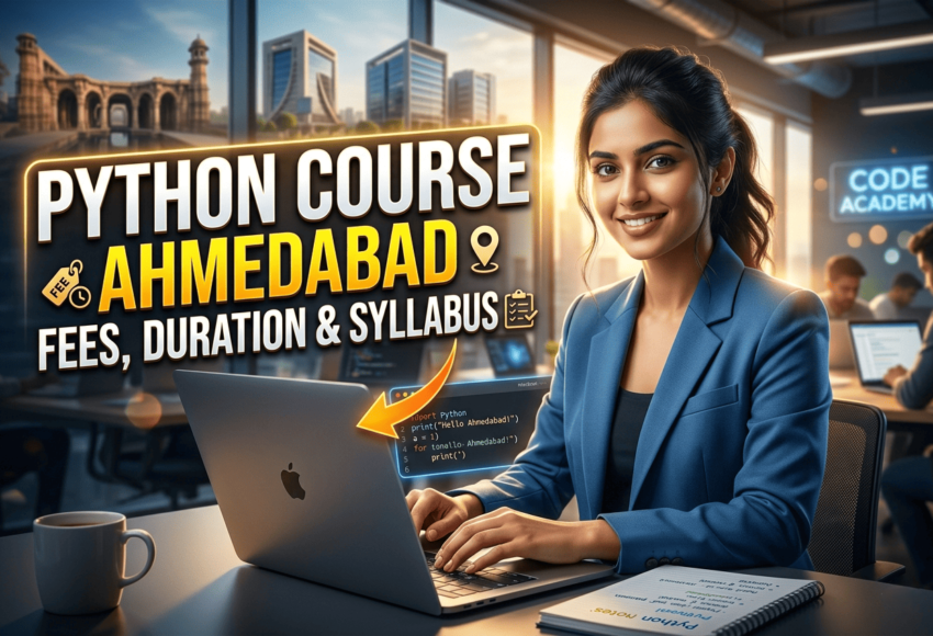 Python Course in Ahmedabad: Fees, Duration & Syllabus