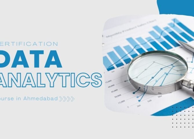 Data Analytics Certification Course in Ahmedabad