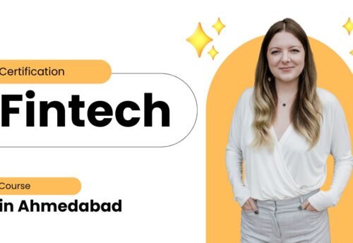 Fintech Certification Course in Ahmedabad
