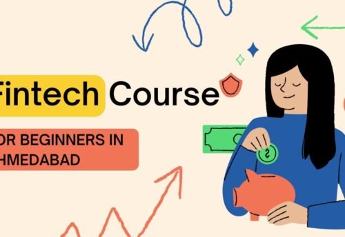 Fintech Course for Beginners in Ahmedabad