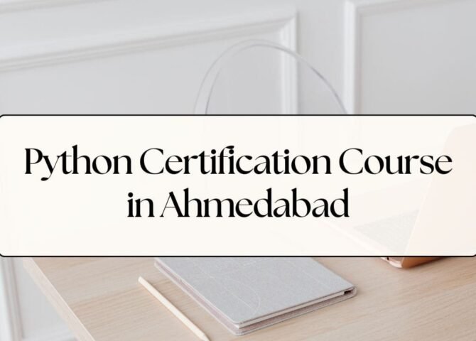 Python Certification Course in Ahmedabad