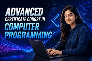 Advanced Certificate Courses in Computer Programming