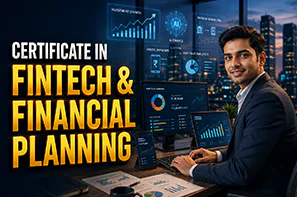 Certificate in Fintech & Financial Planning