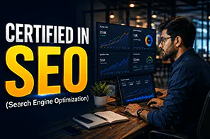 Certified in SEO (Search Engine Optimization)