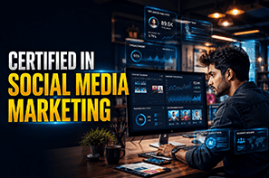 Certified in Social Media Marketing