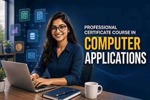 Professional Certificate Courses in Computer Applications