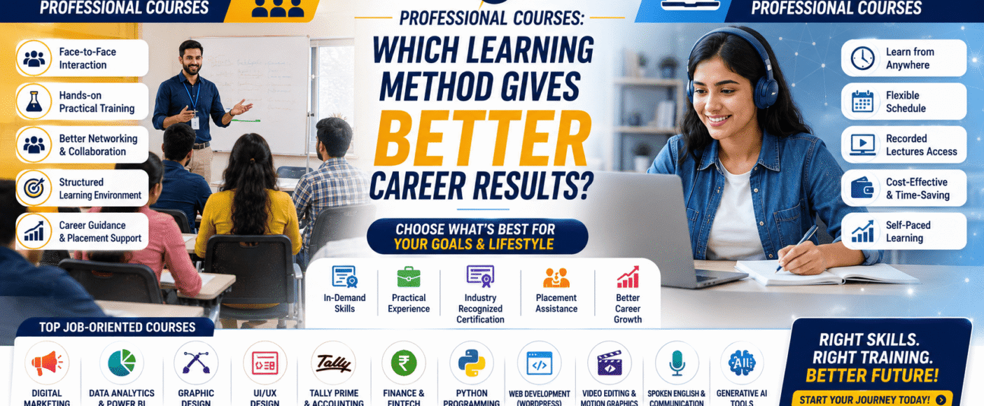 Offline vs Online Professional Courses: Which Learning Method Gives Better Career Results in 2026?