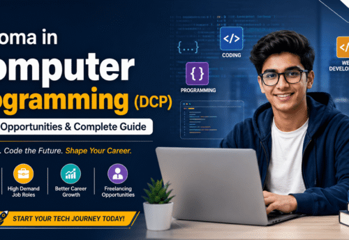 Diploma in Computer Programming (DCP): Career Opportunities & Complete Guide (2026 Edition)