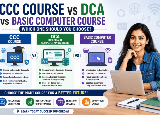 CCC Course vs DCA vs Basic Computer Course: Which One Should You Choose?