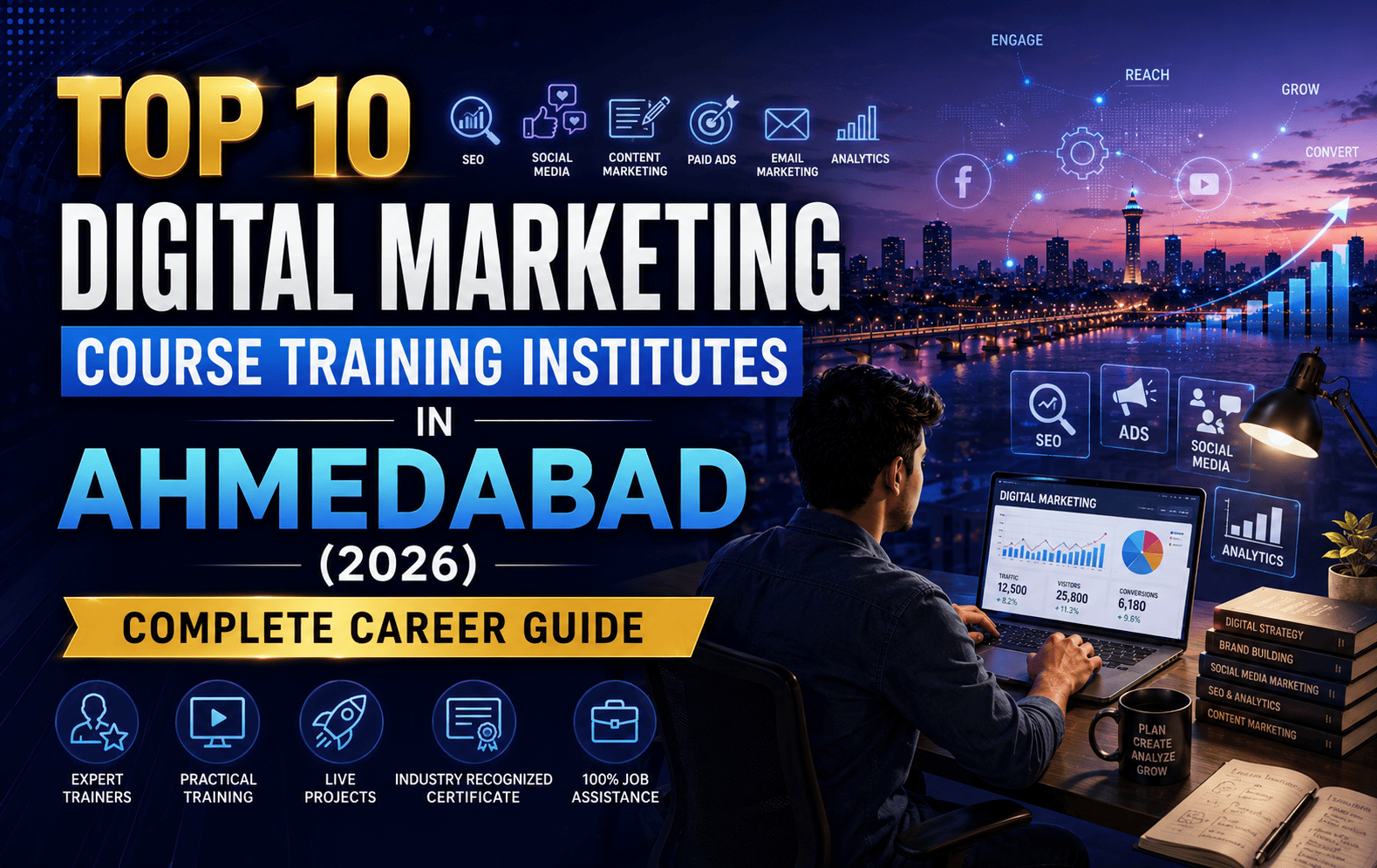Top 10 Digital Marketing Course Training Institutes in Ahmedabad
