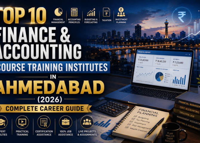 Top 10 Finance & Accounting Course Training Institutes in Ahmedabad