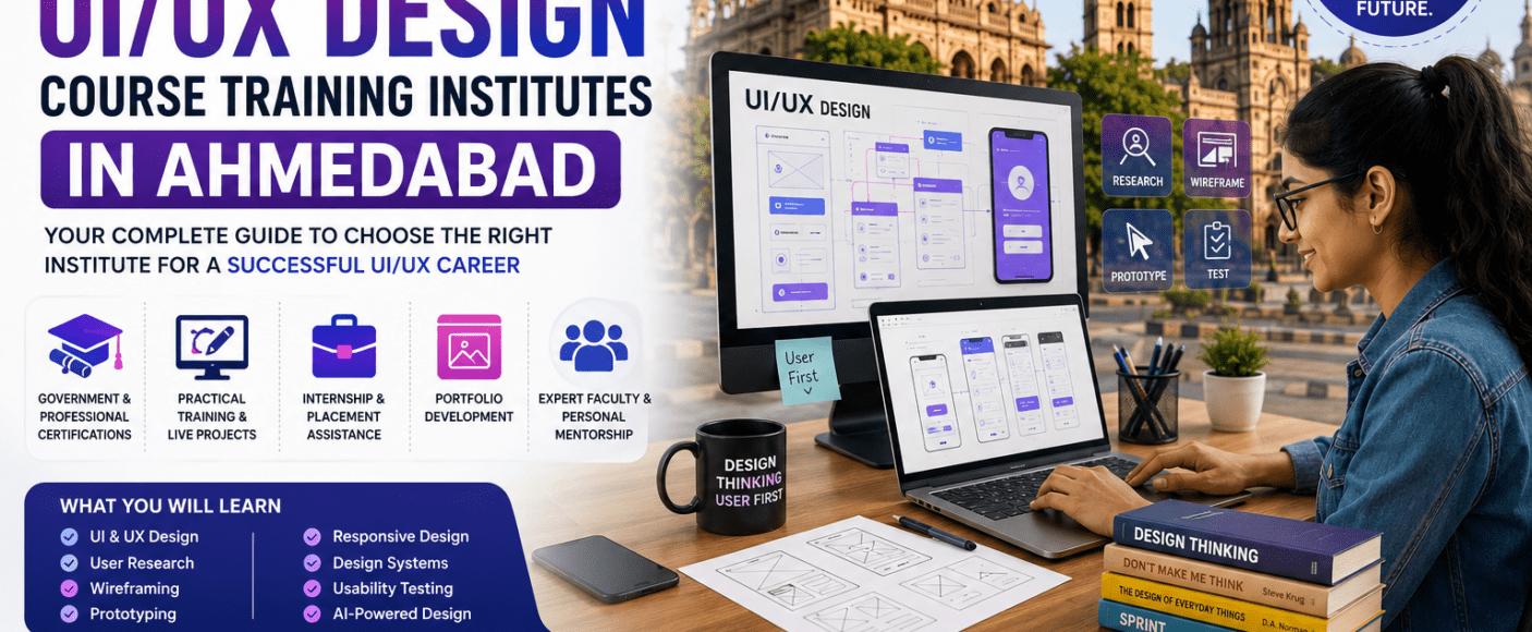 Top 10 UI UX Design Course Training Institutes in Ahmedabad