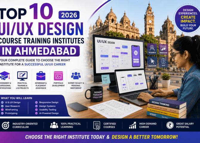 Top 10 UI UX Design Course Training Institutes in Ahmedabad