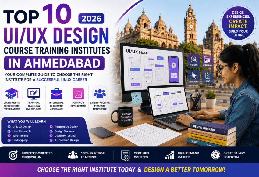 Top 10 UI UX Design Course Training Institutes in Ahmedabad