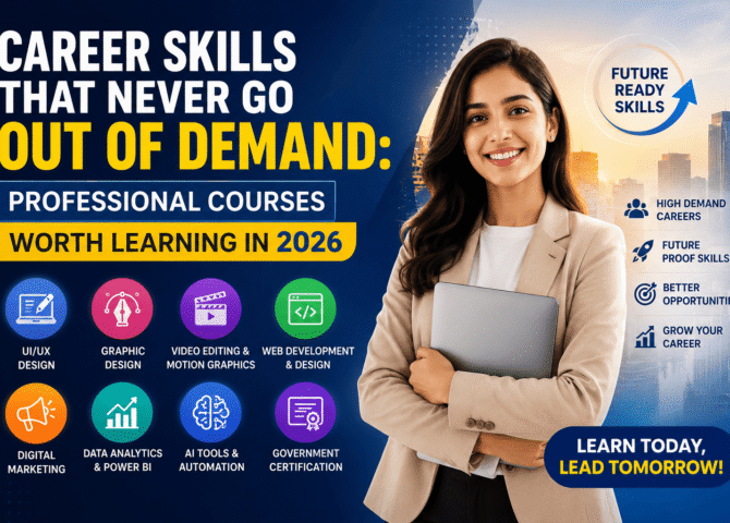 Career Skills That Never Go Out of Demand: Professional Courses Worth Learning in 2026
