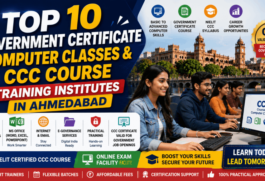 Top 10 Government Certificate Computer Classes & CCC Course Training Institutes in Ahmedabad