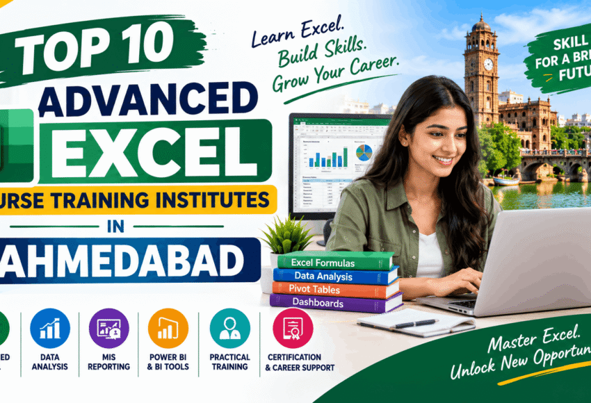 Top 10 Advanced Excel Course Training Institutes in Ahmedabad