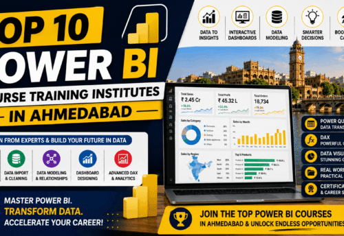 Top 10 Power BI Courses Training Institutes in Ahmedabad