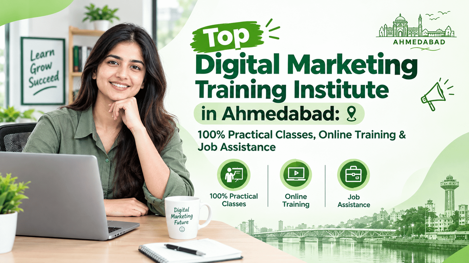 Top Digital Marketing Training Institute in Ahmedabad: 100% Practical Classes, Online Training & Job Assistance