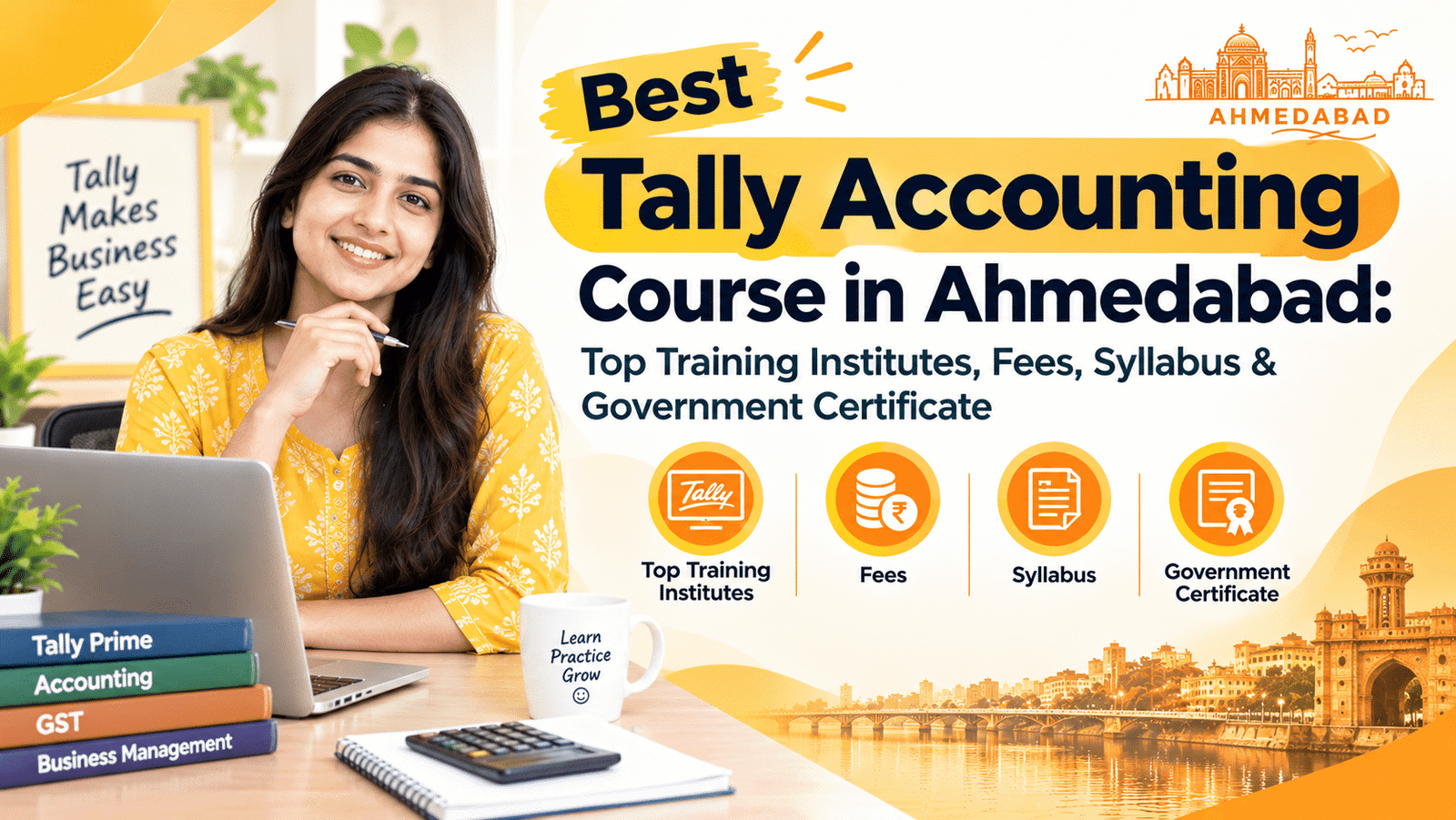Best Tally Accounting Course in Ahmedabad: Top Training Institutes, Fees, Syllabus & Government Certificate