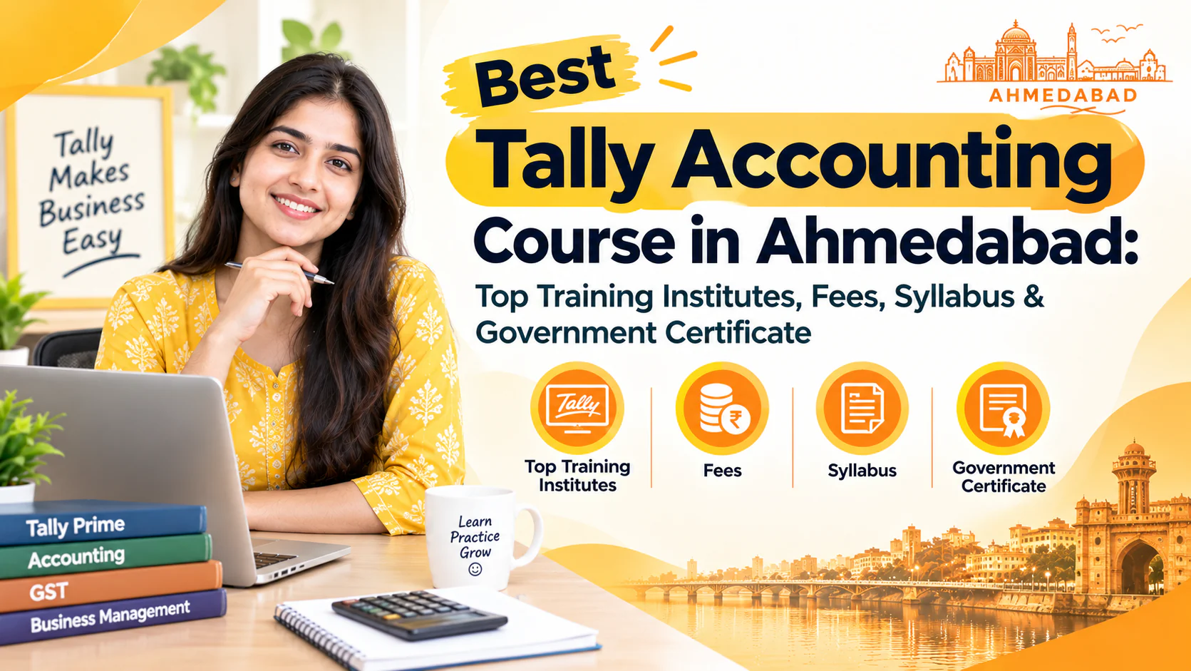 Best Tally Accounting Course in Ahmedabad: Top Training Institutes, Fees, Syllabus & Government Certificate